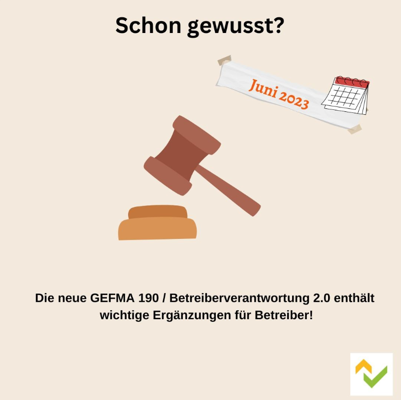 GEFMA 190 Betreiberverantwortung 2.0 im Facility Management – wichtiges Update